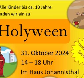 Holyween statt Halloween / 31. Okt.