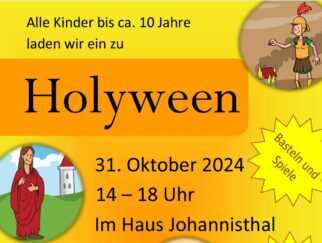 Holyween statt Halloween / 31. Okt.